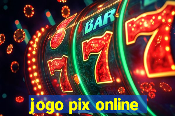 jogo pix online